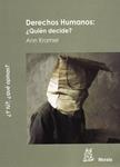 DERECHOS HUMANOS QUIEN DECIDE | 9788471126245 | KRAMER, ANN | Llibreria Drac - Llibreria d'Olot | Comprar llibres en català i castellà online