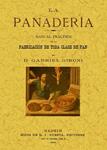 PANADERIA, LA MANUAL PRACTICO DE LA FABRICACION DE TODA CLAS | 9788497615815 | GIRONI, GABRIEL | Llibreria Drac - Llibreria d'Olot | Comprar llibres en català i castellà online