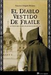 DIABLO VESTIDO DE FRAILE, EL | 9788438104873 | DELGADO, FRANCISCO | Llibreria Drac - Librería de Olot | Comprar libros en catalán y castellano online