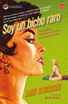 SOY UN BICHO RARO | 9788466327534 | BANNON, ANN | Llibreria Drac - Llibreria d'Olot | Comprar llibres en català i castellà online