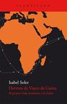 DERROTA DE VASCO DE GAMA | 9788415277156 | SOLER, ISABEL | Llibreria Drac - Llibreria d'Olot | Comprar llibres en català i castellà online