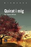 QUIRAT I MIG | 9788492440757 | MILLAT, M. DOLORS | Llibreria Drac - Librería de Olot | Comprar libros en catalán y castellano online