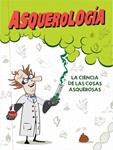 ASQUEROLOGÍA | 9788420488240 | AA.DD. | Llibreria Drac - Librería de Olot | Comprar libros en catalán y castellano online