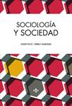 SOCIOLOGÍA Y SOCIEDAD | 9788430962877 | PICÓ, JOSEP; SANCHIS, ENRIC | Llibreria Drac - Librería de Olot | Comprar libros en catalán y castellano online