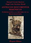 ANTIGUOS DOCUMENTOS MASONICOS | 9788478133512 | CORRAL, MANUEL | Llibreria Drac - Llibreria d'Olot | Comprar llibres en català i castellà online