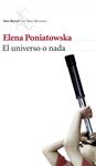 UNIVERSO O NADA, EL | 9788432222504 | PONIATOWSKA, ELENA | Llibreria Drac - Librería de Olot | Comprar libros en catalán y castellano online