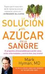 SOLUCIÓN DEL AZÚCAR EN LA SANGRE, LA | 9788403015227 | HYMAN, MARK | Llibreria Drac - Llibreria d'Olot | Comprar llibres en català i castellà online