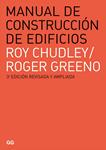 MANUAL DE CONSTRUCCIÓN DE EDIFICIOS | 9788425225918 | CHUDLEY, ROY ; GREENO, ROGER | Llibreria Drac - Llibreria d'Olot | Comprar llibres en català i castellà online