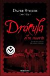 DRACULA EL NO MUERTO | 9788492833092 | STOKER, DACRE; HOLT, IAN | Llibreria Drac - Librería de Olot | Comprar libros en catalán y castellano online