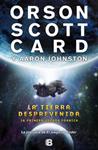 TIERRA DESPREVENIDA, LA | 9788466652933 | CARD, ORSON SCOTT | Llibreria Drac - Llibreria d'Olot | Comprar llibres en català i castellà online