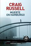 MUERTE EN HAMBURGO | 9788496940505 | RUSSELL, CRAIG | Llibreria Drac - Llibreria d'Olot | Comprar llibres en català i castellà online