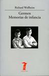 GERMEN MEMORIAS DE INFANCIA | 9788477746904 | WOLLHEIM, RICHARD | Llibreria Drac - Librería de Olot | Comprar libros en catalán y castellano online