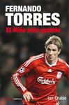 FERNANDO TORRES. EL NIÑO MAS GRANDE | 9788448067601 | CRUISE, IAN | Llibreria Drac - Llibreria d'Olot | Comprar llibres en català i castellà online