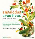 ENSALADAS CREATIVAS PARA TODO EL AÑO | 9788484285762 | BAJRAJ, GRACIELA | Llibreria Drac - Llibreria d'Olot | Comprar llibres en català i castellà online