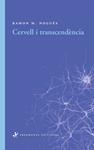 CERVELL I TRANSCENDÈNCIA | 9788492416431 | NOGUÉS, RAMON M. | Llibreria Drac - Llibreria d'Olot | Comprar llibres en català i castellà online