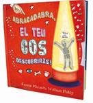 ABRACADABRA EL TEU COS DESCOBRIRAS CAT | 9788479426514 | MAIZELS, JENNIE | Llibreria Drac - Librería de Olot | Comprar libros en catalán y castellano online