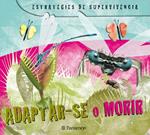 ADAPTAR-SE O MORIR | 9788434234208 | BARRES, JOSEP M. | Llibreria Drac - Llibreria d'Olot | Comprar llibres en català i castellà online