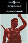 GUERRA CIVIL ESPAÑOLA | 9788484320197 | VILAR, PIERRE | Llibreria Drac - Llibreria d'Olot | Comprar llibres en català i castellà online