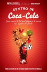 DENTRO DE COCA-COLA | 9788498752403 | ISDELL, NEVILLE; BEASLEY, DAVID | Llibreria Drac - Librería de Olot | Comprar libros en catalán y castellano online