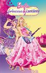 PRINCESA Y LA CANTANTE, LA (BARBIE 2) | 9788448836207 | VV.AA. | Llibreria Drac - Llibreria d'Olot | Comprar llibres en català i castellà online