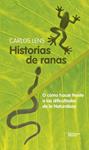 HISTORIAS DE RANAS | 9788416429318 | LENS, CARLOS | Llibreria Drac - Llibreria d'Olot | Comprar llibres en català i castellà online