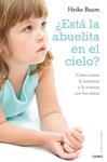 ESTA LA ABUELITA EN EL CIELO | 9788497544719 | BAUM, HEIKE | Llibreria Drac - Llibreria d'Olot | Comprar llibres en català i castellà online