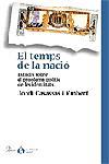 TEMPS DE LA NACIO, EL | 9788484377887 | CASASSAS I YMBERT | Llibreria Drac - Llibreria d'Olot | Comprar llibres en català i castellà online