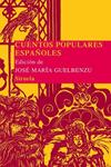 CUENTOS POPULARES ESPAÑOLES | 9788498418422 | AAVV | Llibreria Drac - Llibreria d'Olot | Comprar llibres en català i castellà online