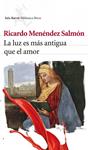 LUZ ES MAS ANTIGUA QUE EL AMOR, LA | 9788432212956 | MENENDEZ, RICARDO | Llibreria Drac - Llibreria d'Olot | Comprar llibres en català i castellà online