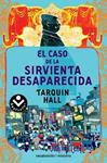 CASO DE LA SIRVIENTA DESAPARECIDA, EL | 9788492833085 | HALL, TARQUIN | Llibreria Drac - Librería de Olot | Comprar libros en catalán y castellano online