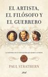 ARTISTA, EL FILÓSOFO Y EL GUERRERO, EL | 9788434488397 | STRATHERN, PAUL | Llibreria Drac - Librería de Olot | Comprar libros en catalán y castellano online