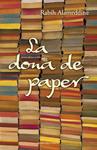 DONA DE PAPER, LA | 9788401388231 | ALAMEDDINE, RABIH | Llibreria Drac - Librería de Olot | Comprar libros en catalán y castellano online