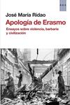 APOLOGIA DE ERASMO | 9788490065952 | RIDAO, JOSE MARIA | Llibreria Drac - Librería de Olot | Comprar libros en catalán y castellano online