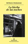 HIERBA DE LAS NOCHES, LA | 9788433978943 | MODIANO, PATRICK | Llibreria Drac - Llibreria d'Olot | Comprar llibres en català i castellà online