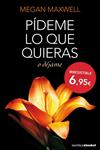 PÍDEME LO QUE QUIERAS O DÉJAME | 9788408127437 | MAXWELL, MEGAN  | Llibreria Drac - Llibreria d'Olot | Comprar llibres en català i castellà online