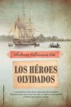 HEROES OLVIDADOS, LOS | 9788499182162 | VILLANUEVA, ANTONIO | Llibreria Drac - Librería de Olot | Comprar libros en catalán y castellano online