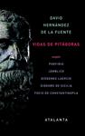 VIDAS DE PITAGORAS | 9788493846664 | HERNÁNDEZ, DAVID | Llibreria Drac - Llibreria d'Olot | Comprar llibres en català i castellà online