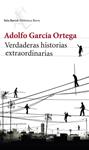 VERDADERAS HISTORIAS EXTRAORDINARIAS | 9788432220791 | GARCÍA ORTEGA, ADOLFO | Llibreria Drac - Llibreria d'Olot | Comprar llibres en català i castellà online