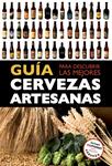 GUIA PARA DESCUBRIR LAS MEJORES CERVEZAS ARTESANAS | 9788408119821 | AAVV | Llibreria Drac - Llibreria d'Olot | Comprar llibres en català i castellà online