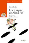 TRASPIES DE ALICIA PAF, LOS | 9788420782980 | RODARI, GIANNI | Llibreria Drac - Llibreria d'Olot | Comprar llibres en català i castellà online