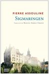 SIGMARINGEN | 9788492840946 | ASSOULINE, PIERRE | Llibreria Drac - Librería de Olot | Comprar libros en catalán y castellano online