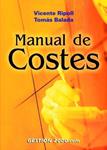 MANUAL DE COSTES | 9788480889308 | RIPOLL, VICENTE; T. BALADA | Llibreria Drac - Librería de Olot | Comprar libros en catalán y castellano online