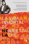 VIDA INMORTAL DE HENRIETTA LACKS, LA | 9788484609933 | SKLOOT, REBECCA | Llibreria Drac - Llibreria d'Olot | Comprar llibres en català i castellà online