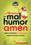 Y LIBRANOS DEL MAL HUMOR AMEN | 9788467032420 | VV.AA. | Llibreria Drac - Librería de Olot | Comprar libros en catalán y castellano online