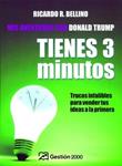 TIENES TRES MINUTOS: MIS AVENTURAS CON DONALD TRUMP | 9788496612549 | BELLINO, RICARDO | Llibreria Drac - Librería de Olot | Comprar libros en catalán y castellano online