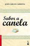 SABOR A CANELA | 9788408099406 | CARMONA, JOSE CARLOS | Llibreria Drac - Llibreria d'Olot | Comprar llibres en català i castellà online