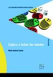 LÓGICA A TODAS LAS EDADES | 9788492748105 | CANALS, MARIA ANTÒNIA | Llibreria Drac - Librería de Olot | Comprar libros en catalán y castellano online