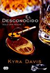 DESCONOCIDO, EL (SOLO UNA NOCHE I) | 9788483655702 | DAVIS, KYRA | Llibreria Drac - Librería de Olot | Comprar libros en catalán y castellano online