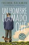 HOMBRE LLAMADO OVE, UN | 9788490624890 | BACKMAN, FREDRIK | Llibreria Drac - Llibreria d'Olot | Comprar llibres en català i castellà online