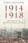 1914-1918. LA HISTORIA DE LA PRIMERA GUERRA MUNDIAL | 9788499923574 | STEVENSON, DAVID | Llibreria Drac - Llibreria d'Olot | Comprar llibres en català i castellà online